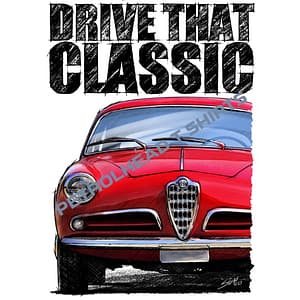 T Shirt Drive that Classic Alfa Romeo Sprint Veloce