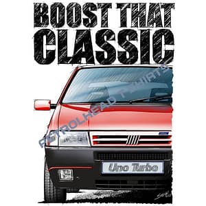 T Shirt Boost that Classic Fiat Uno Turbo