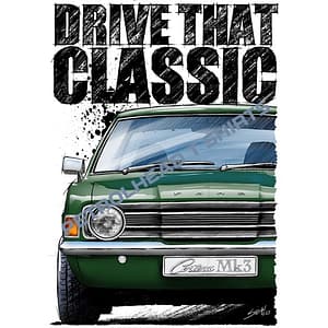 T Shirt Drive that Classic Ford Cortina Mk3